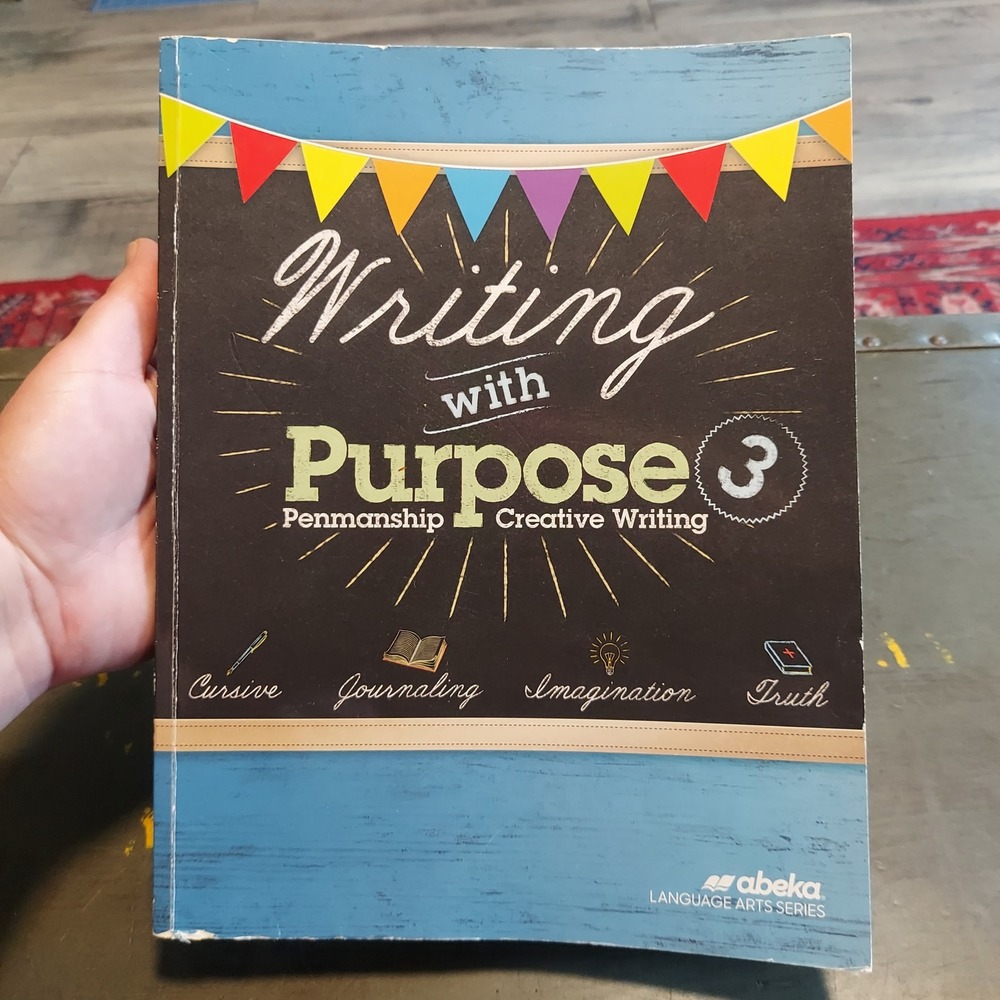 Abeka Writing with Purpose 3 Penmanship Creative Writing Workbook Grade 3 2023